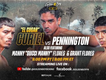 Golden Boy CURIEL vs PENNINGTON